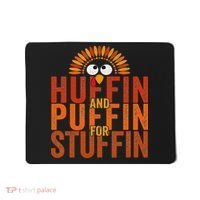 Thanksgiving Run Turkey Trot Huffin And Puffin For Stuffin Mousepad thumb 0
