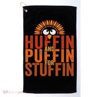 Thanksgiving Run Turkey Trot Huffin And Puffin For Stuffin Golf Towel thumb 0