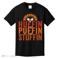 Thanksgiving Run Turkey Trot Huffin And Puffin For Stuffin Kids T-Shirt thumb 0