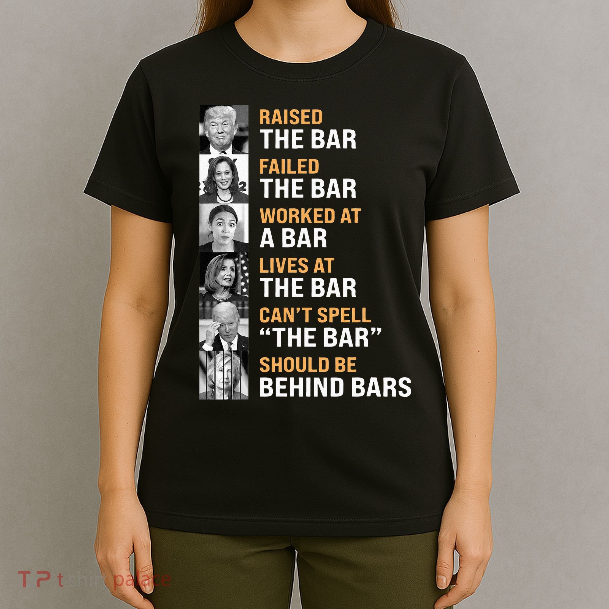 Trump Raised The Bar Harris Failed The Bar T-Shirt
