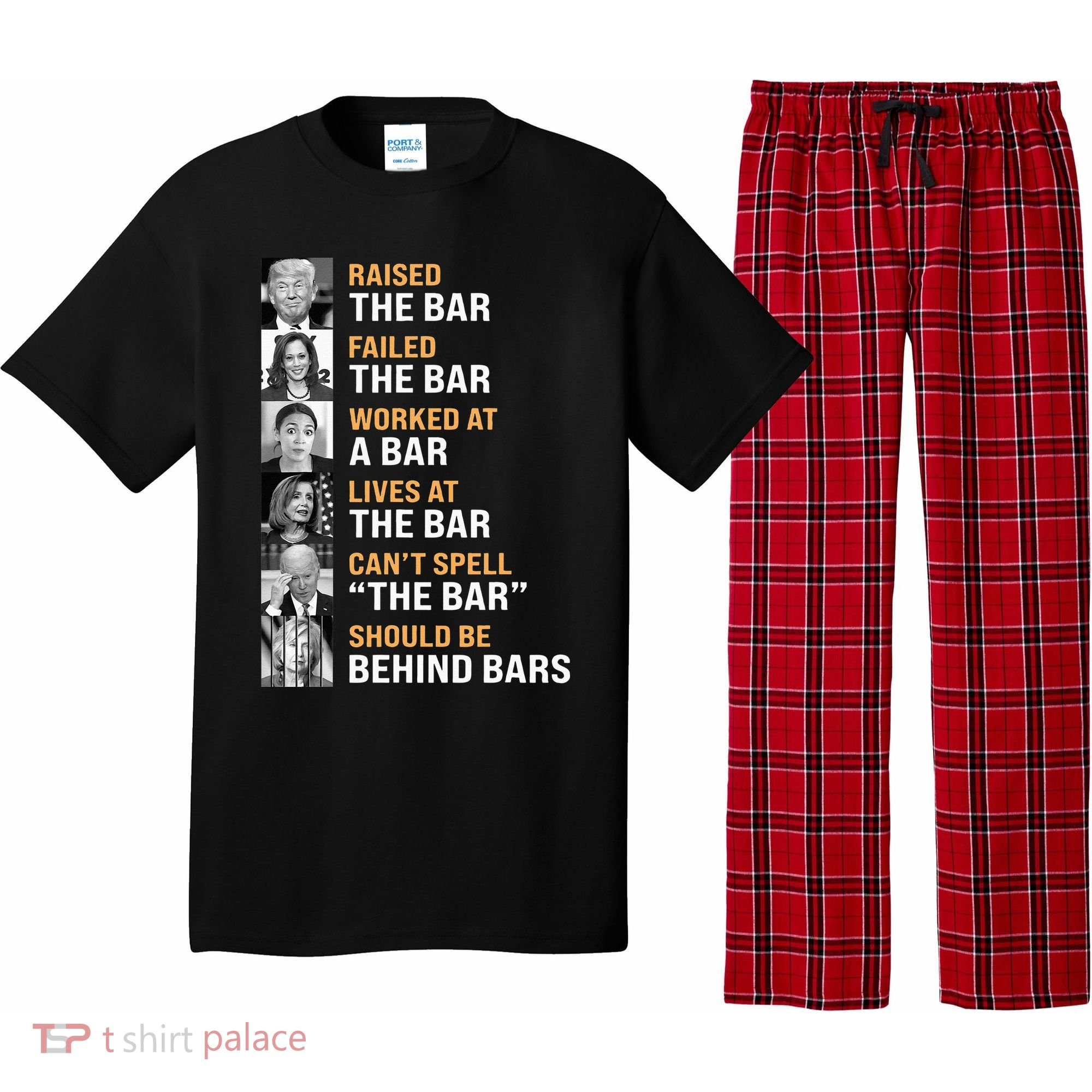Trump Raised The Bar Harris Failed The Bar Pajama Set