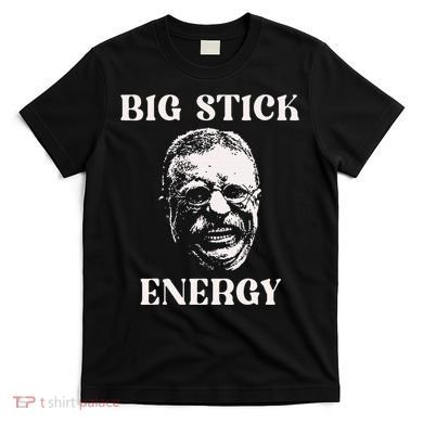 Theodore Roosevelt T-Shirt