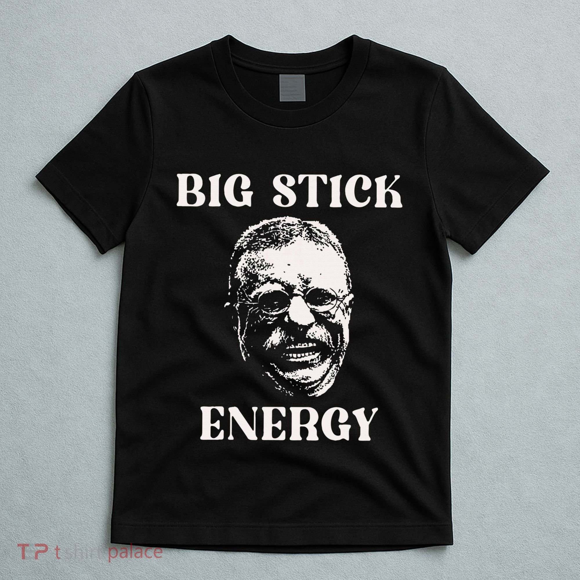 Theodore Roosevelt T-Shirt