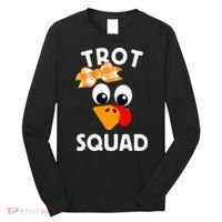 Thanksgiving Running Turkey Trot Squad Long Sleeve Shirt thumb 0