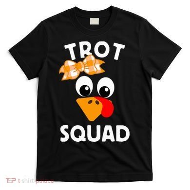 Thanksgiving Running Turkey Trot Squad T-Shirt