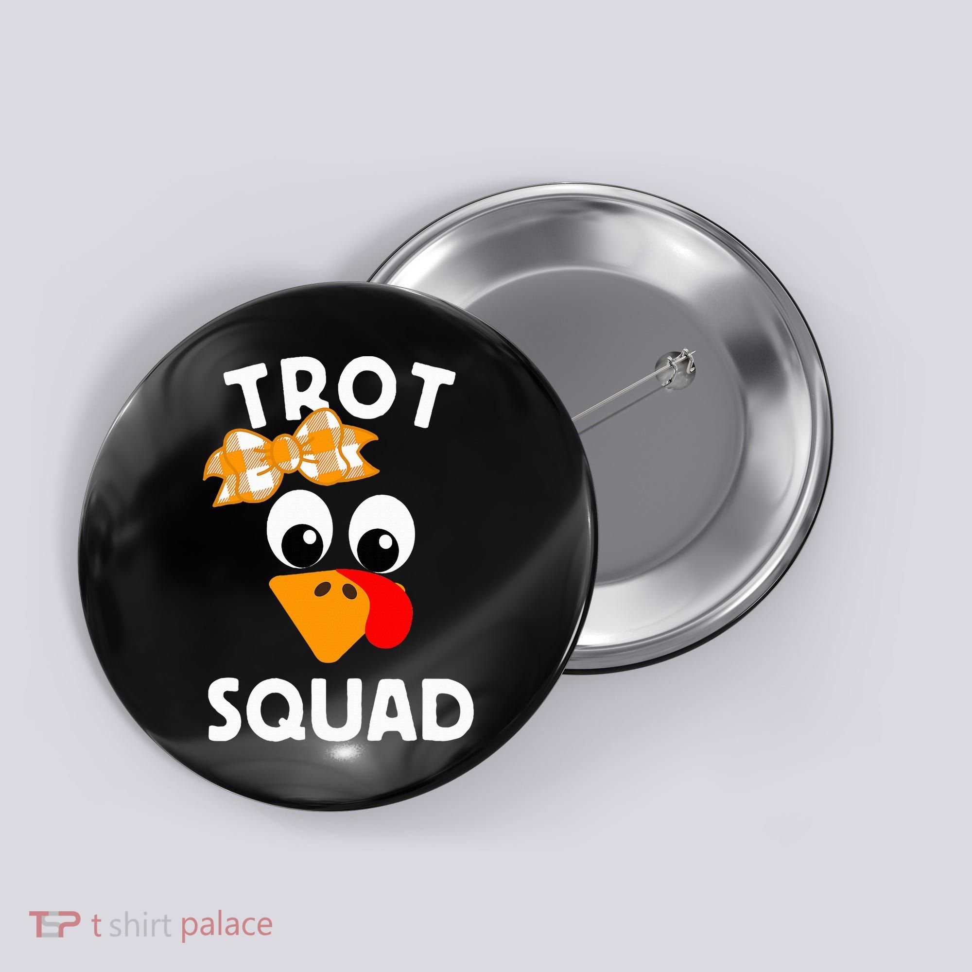 Thanksgiving Running Turkey Trot Squad Button