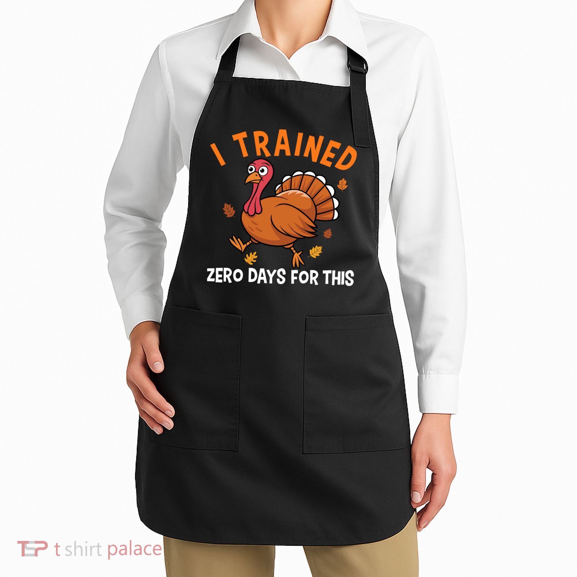 Thanksgiving Running Turkey Trot I Trained Zero Days Apron