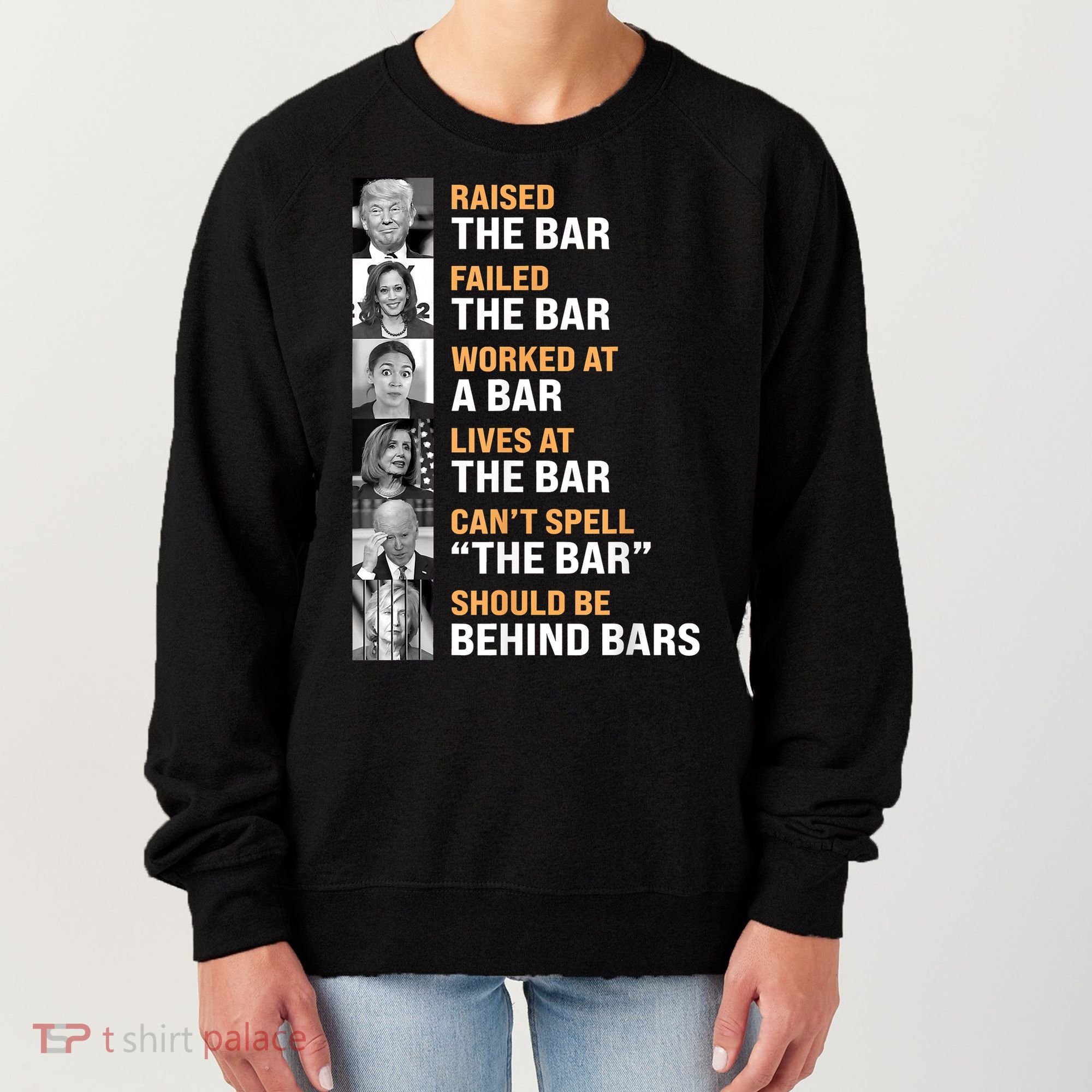 Trump Raised The Bar Harris Failed The Bar Women's Sweatshirt