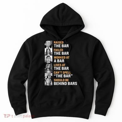 Trump Raised The Bar Harris Failed The Bar Hoodie