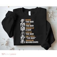 Trump Raised The Bar Harris Failed The Bar Sweatshirt thumb 2