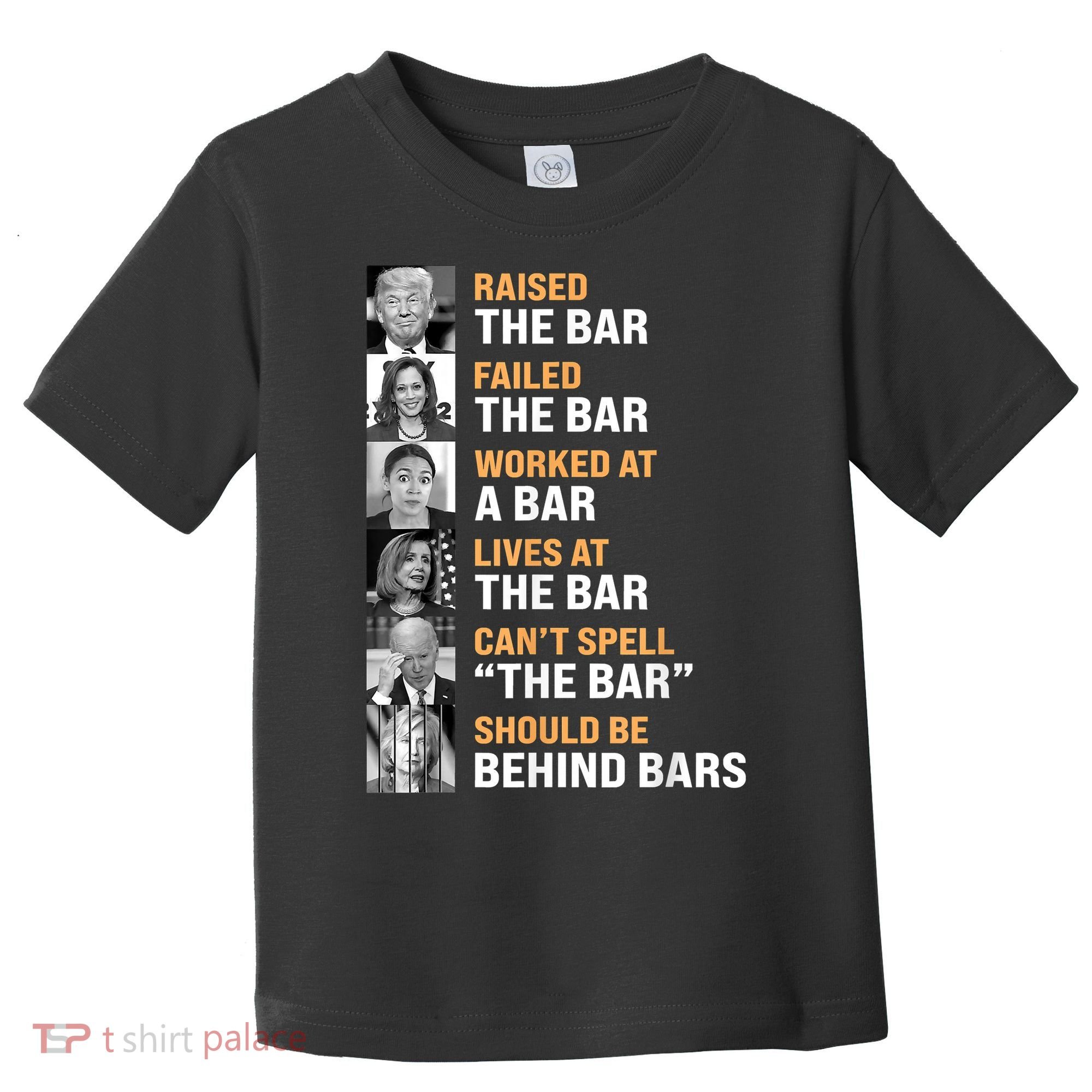 Trump Raised The Bar Harris Failed The Bar Toddler T-Shirt