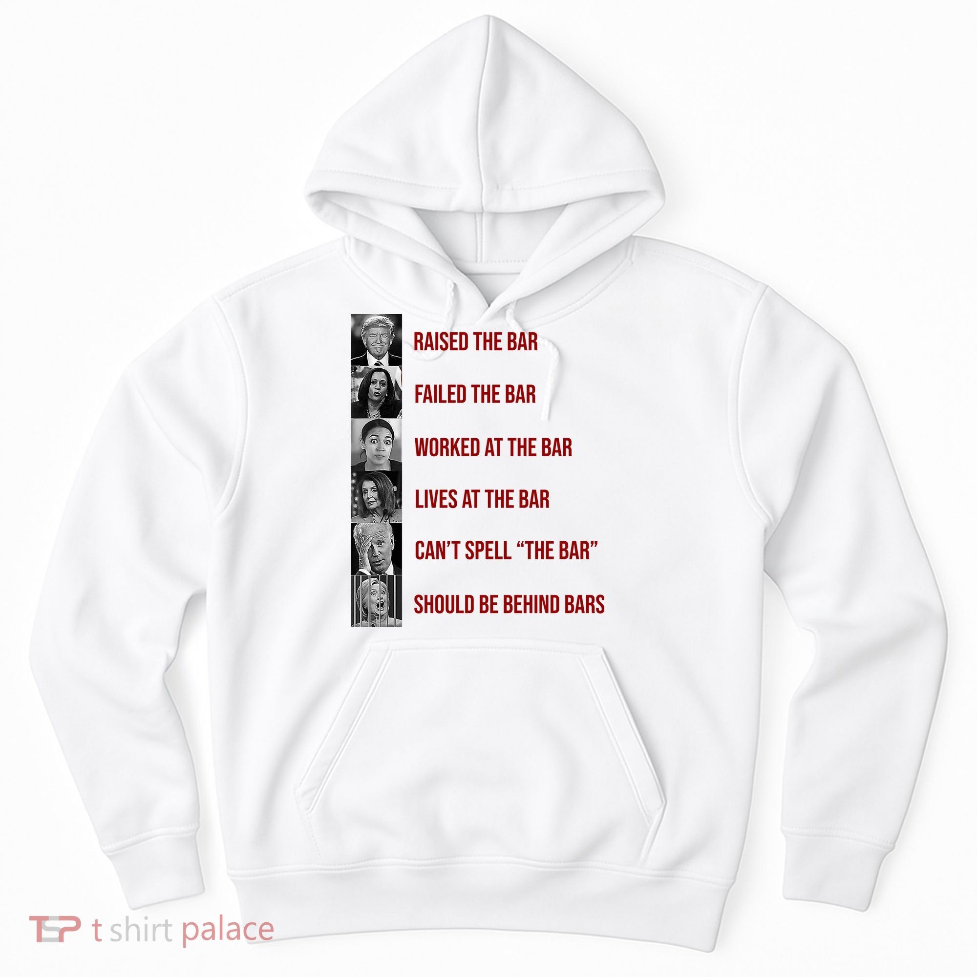 Trump Raised The Bar Biden Can't Spell The Bar Funny Republican Hoodie