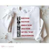 Trump Raised The Bar Biden Can't Spell The Bar Funny Republican Sweatshirt thumb 2