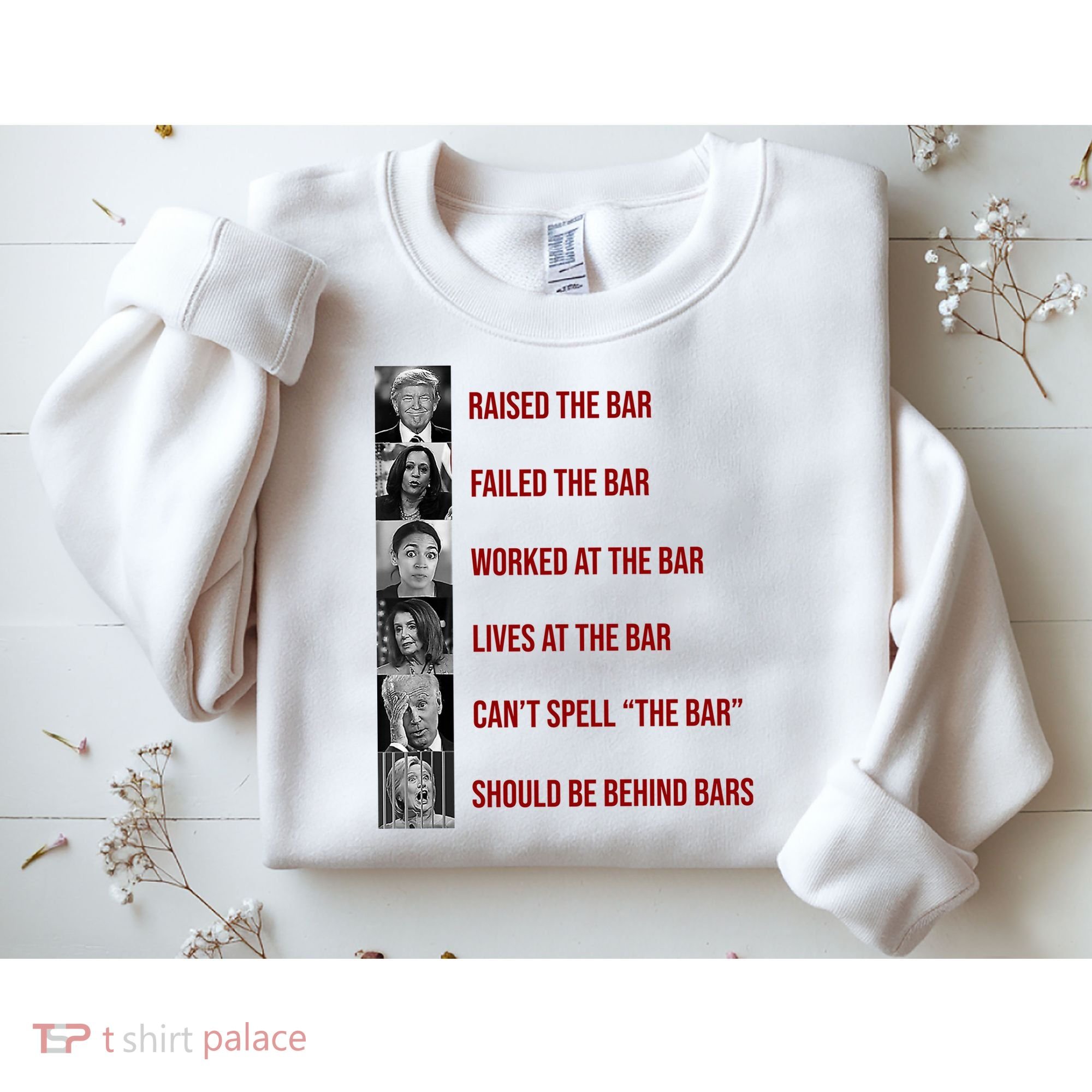 Trump Raised The Bar Biden Can't Spell The Bar Funny Republican Sweatshirt