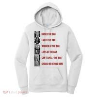 Trump Raised The Bar Biden Can't Spell The Bar Funny Republican Women's Hoodie thumb 0