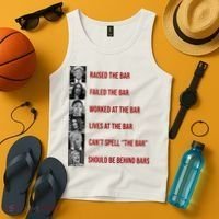 Trump Raised The Bar Biden Can't Spell The Bar Funny Republican Tank Top thumb 4