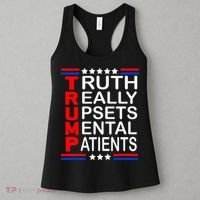 Trump Really Upsets Mental Patients Women's Tank Top thumb 3
