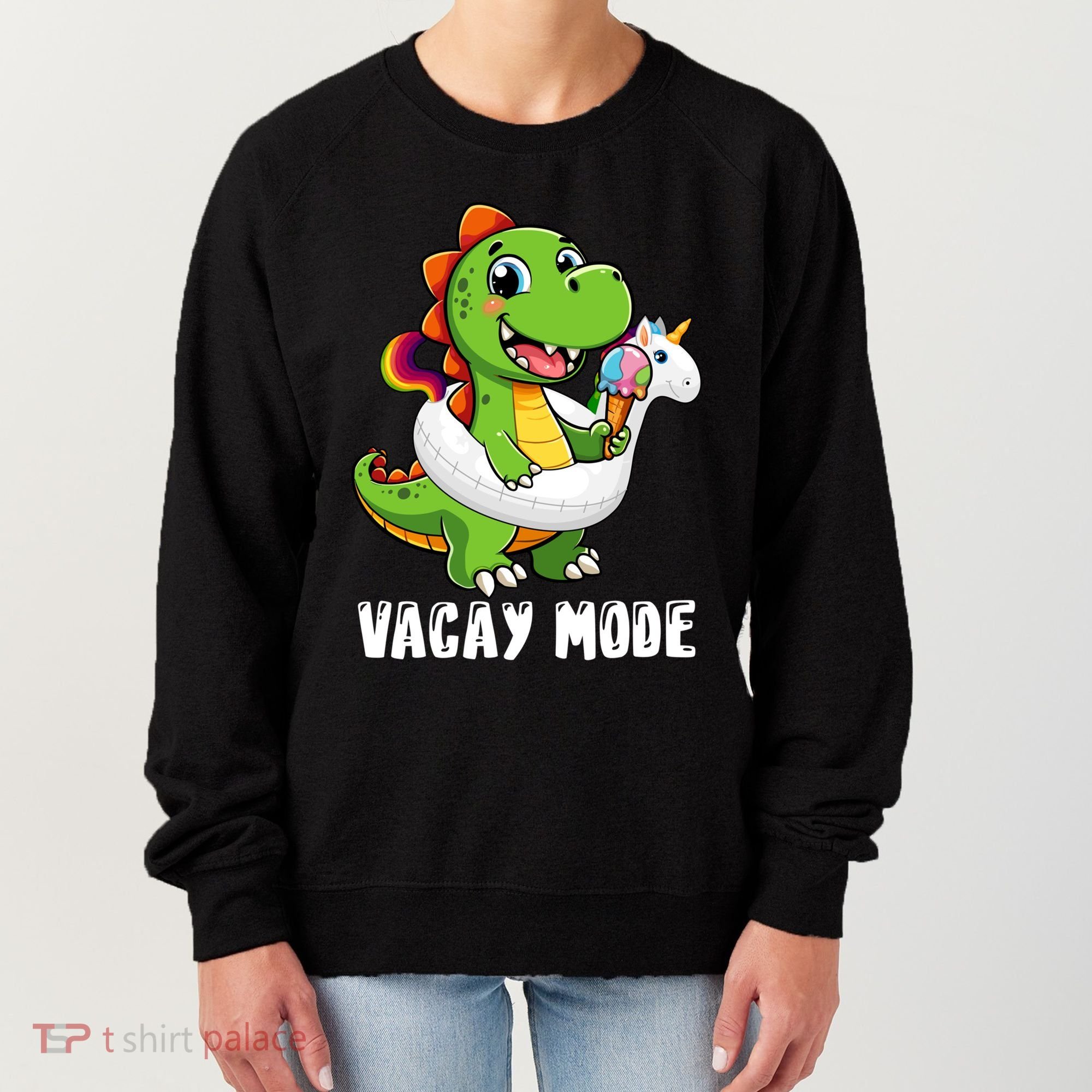 T Rex Unicorn Float Swimming Pool Party Swimmer Vacay Mode Great Gift Women's Sweatshirt