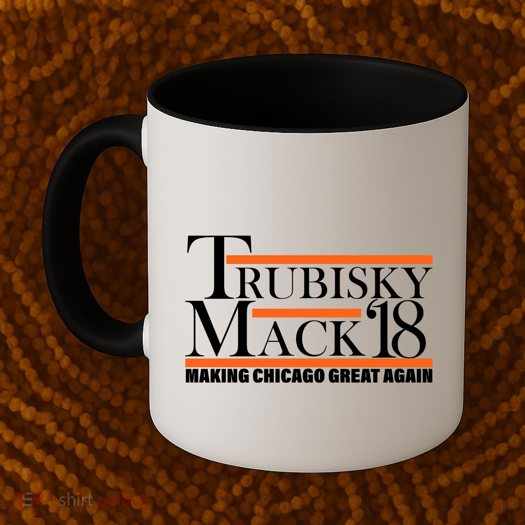 Trubisky Mack Make Chicago Great Again Coffee Mug