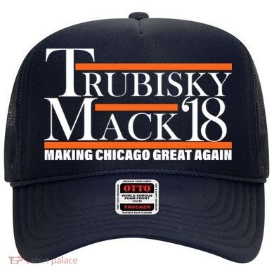 Trubisky Mack Make Chicago Great Again Hat