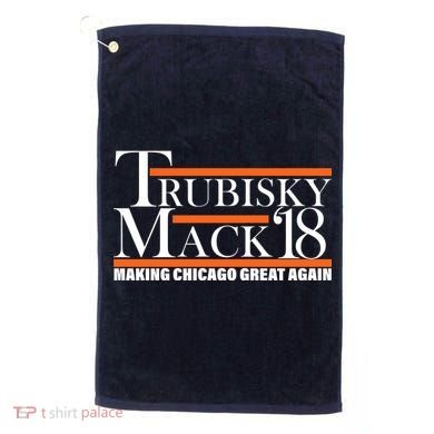 Trubisky Mack Make Chicago Great Again Golf Towel