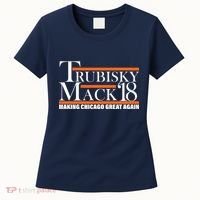 Trubisky Mack Make Chicago Great Again Women's T-Shirt thumb 0