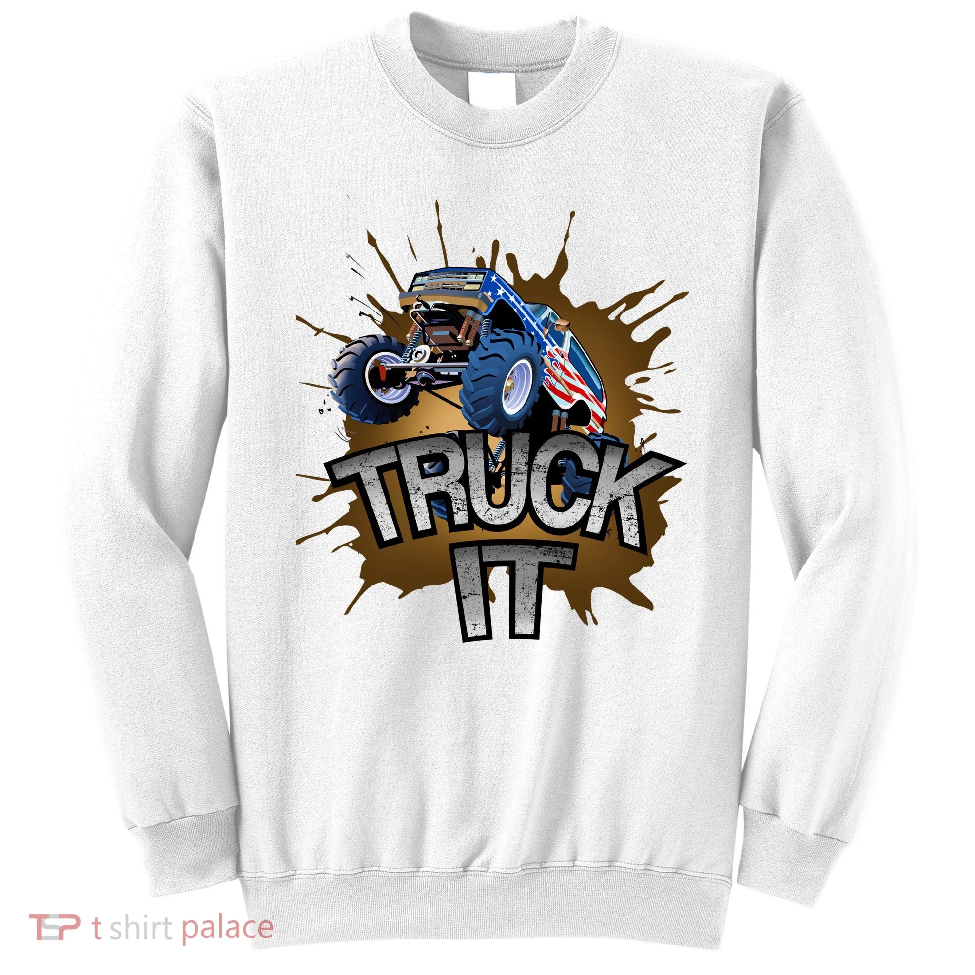Truck It American Monster Truck Sweatshirt