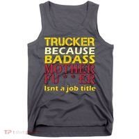 Trucker Badass Job Title  Tank Top thumb 0
