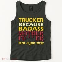 Trucker Badass Job Title  Tank Top thumb 2