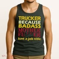 Trucker Badass Job Title  Tank Top thumb 3