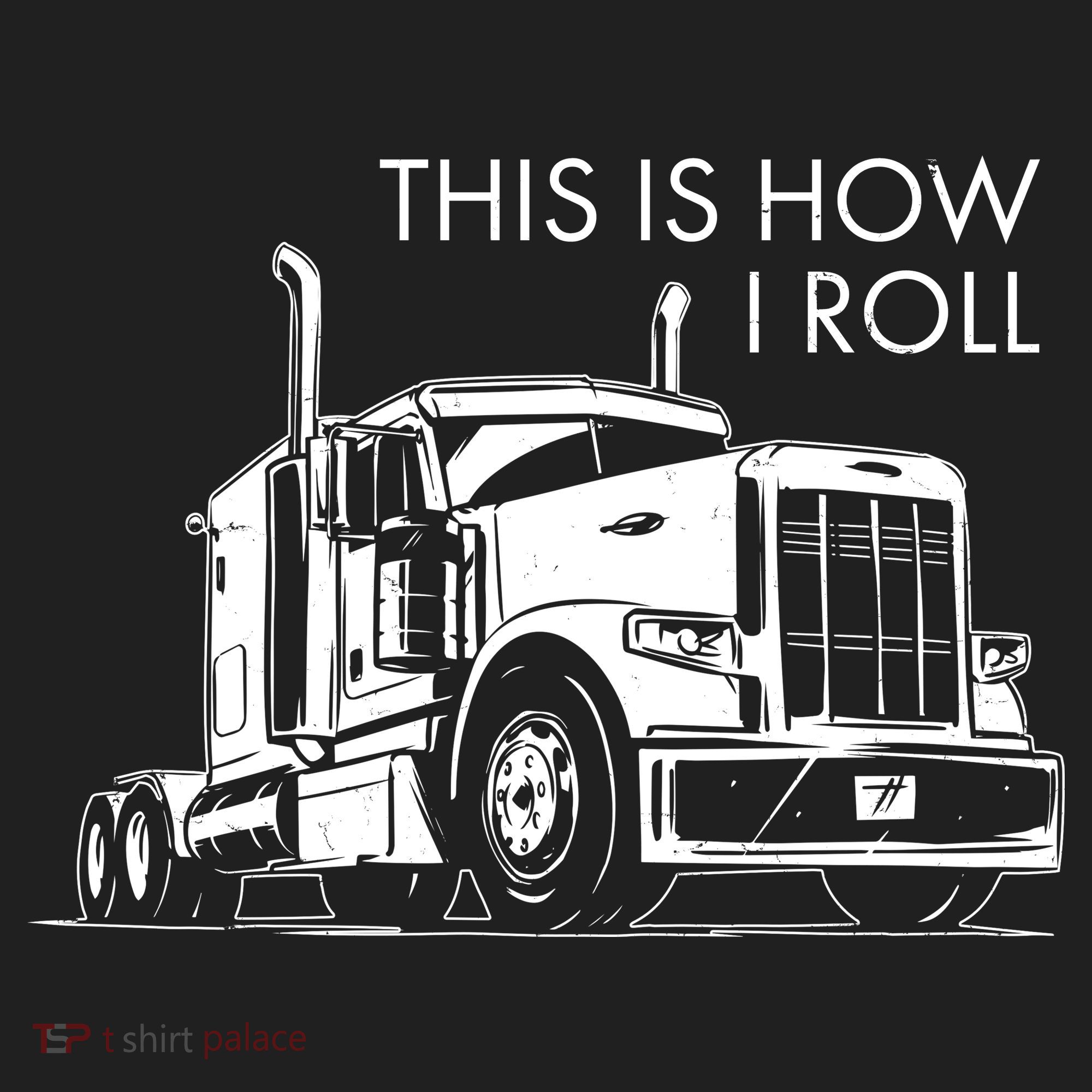 Truckers This Is How I Roll  Beanie