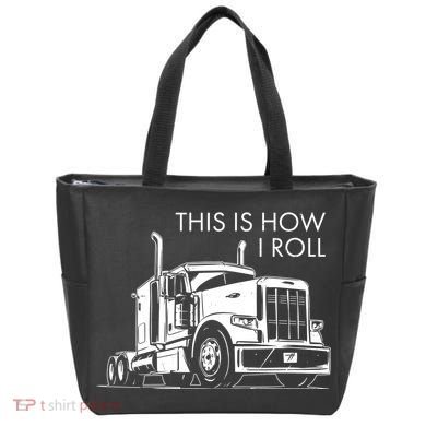 Truckers This Is How I Roll  Tote Bag