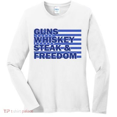 True American Guns Whiskey Steak Freedom Women's Long Sleeve Shirt