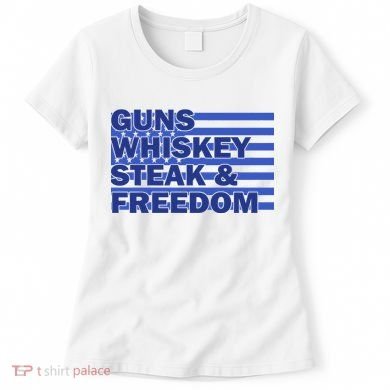 True American Guns Whiskey Steak Freedom Women's T-Shirt