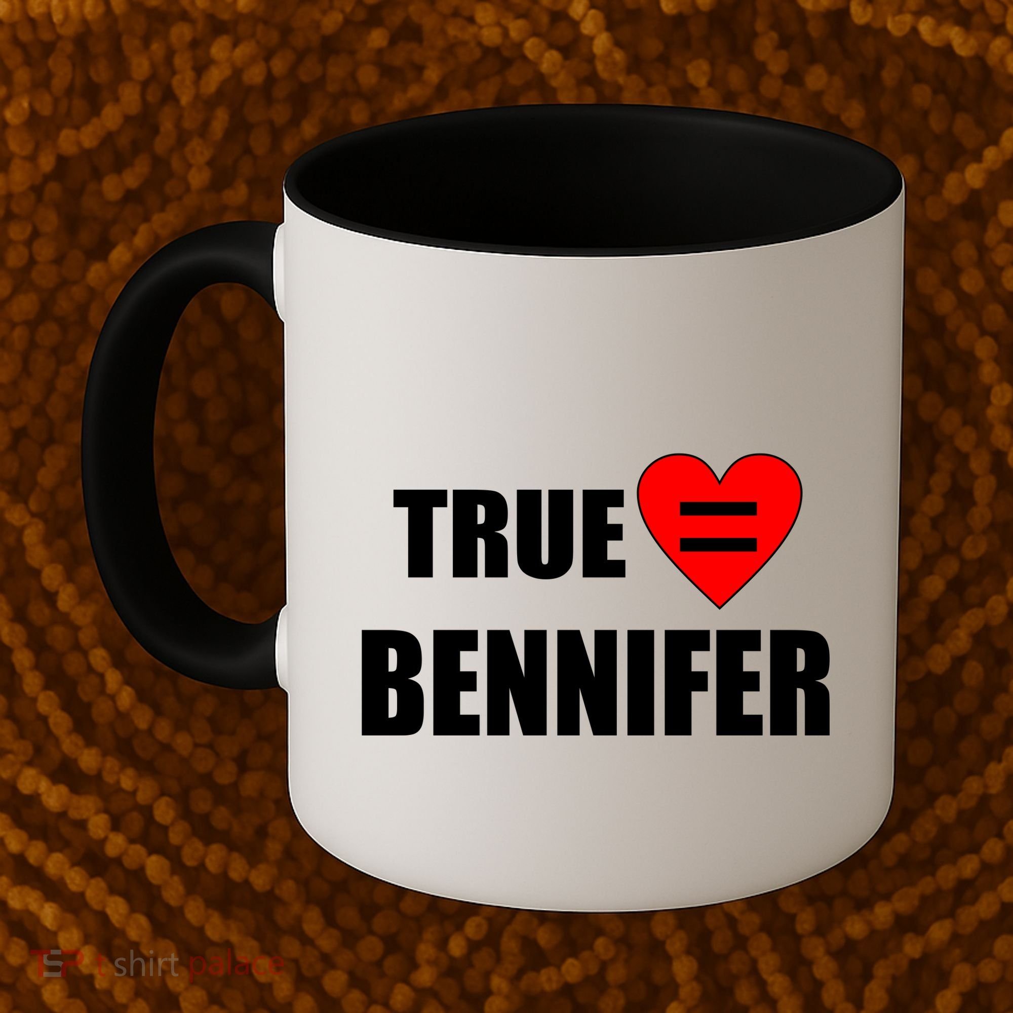 True Love Equals Bennifer Coffee Mug