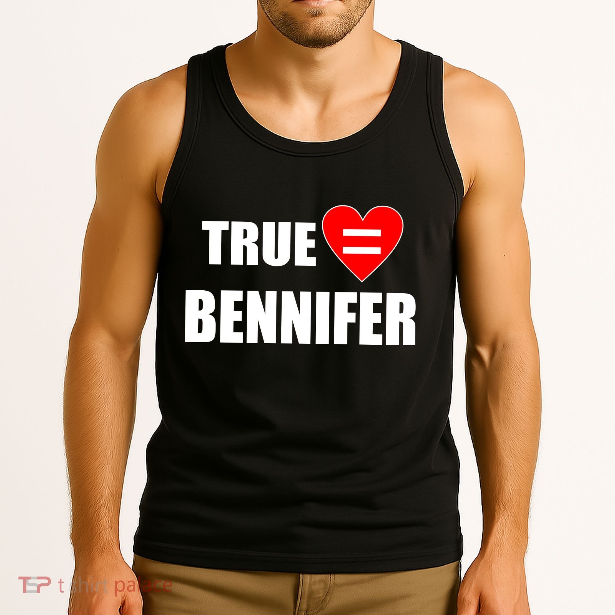 True Love Equals Bennifer Tank Top