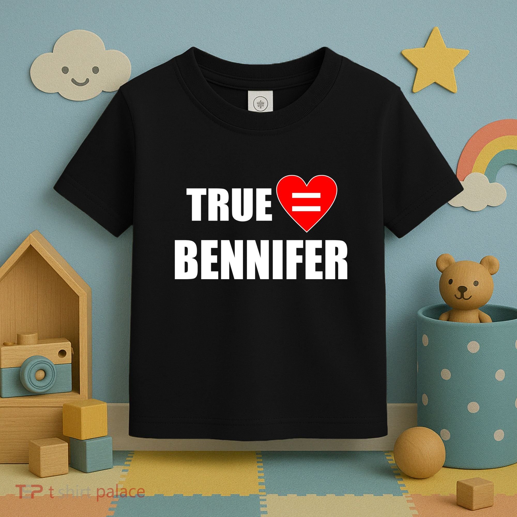 True Love Equals Bennifer Toddler T-Shirt