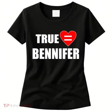 True Love Equals Bennifer Women's T-Shirt