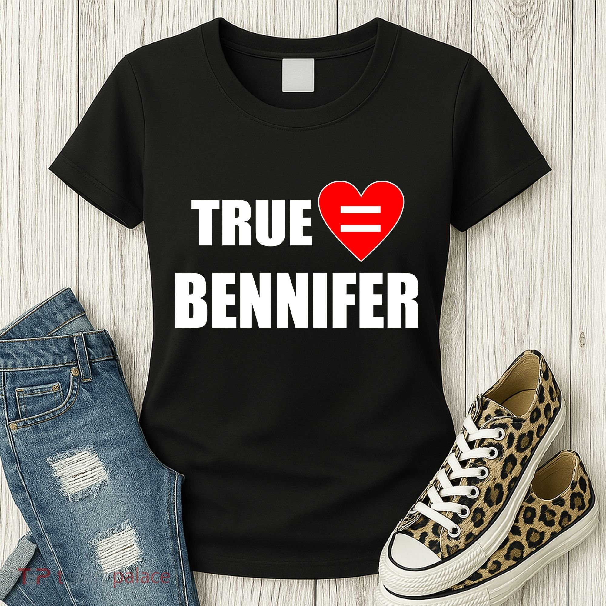 True Love Equals Bennifer Women's T-Shirt