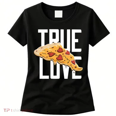 True Love Heart Pizza Women's T-Shirt