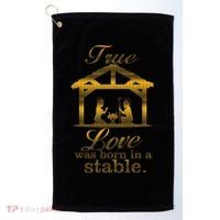True Love Was Born In A Stable Golf Towel thumb 0