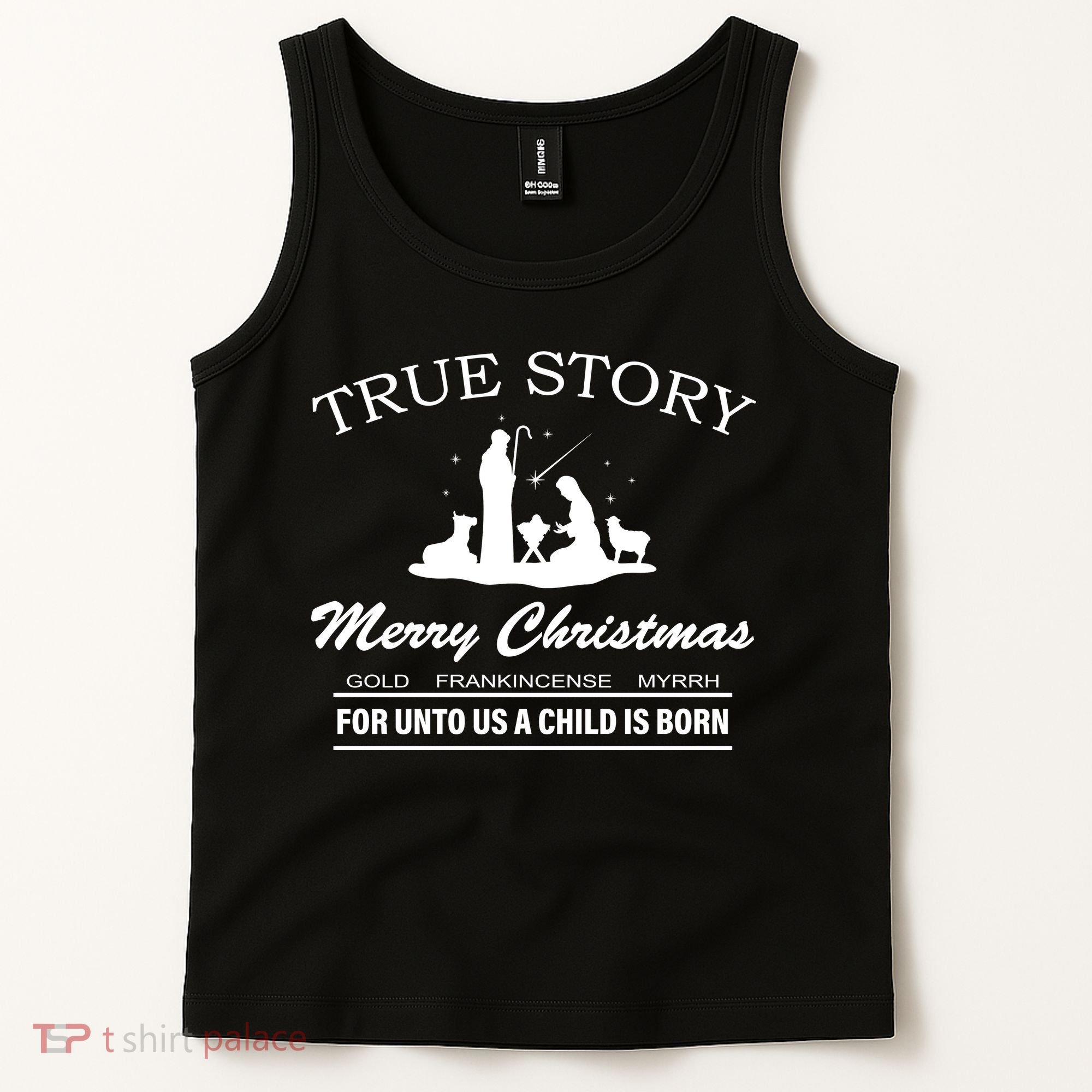True Story Merry Christmas Jesus Christ  Tank Top