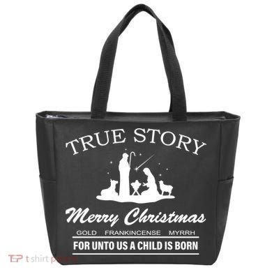 True Story Merry Christmas Jesus Christ  Tote Bag