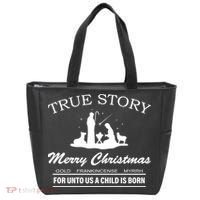 True Story Merry Christmas Jesus Christ  Tote Bag thumb 0