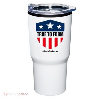 True To Form Beto for Texas American Shield Tumbler