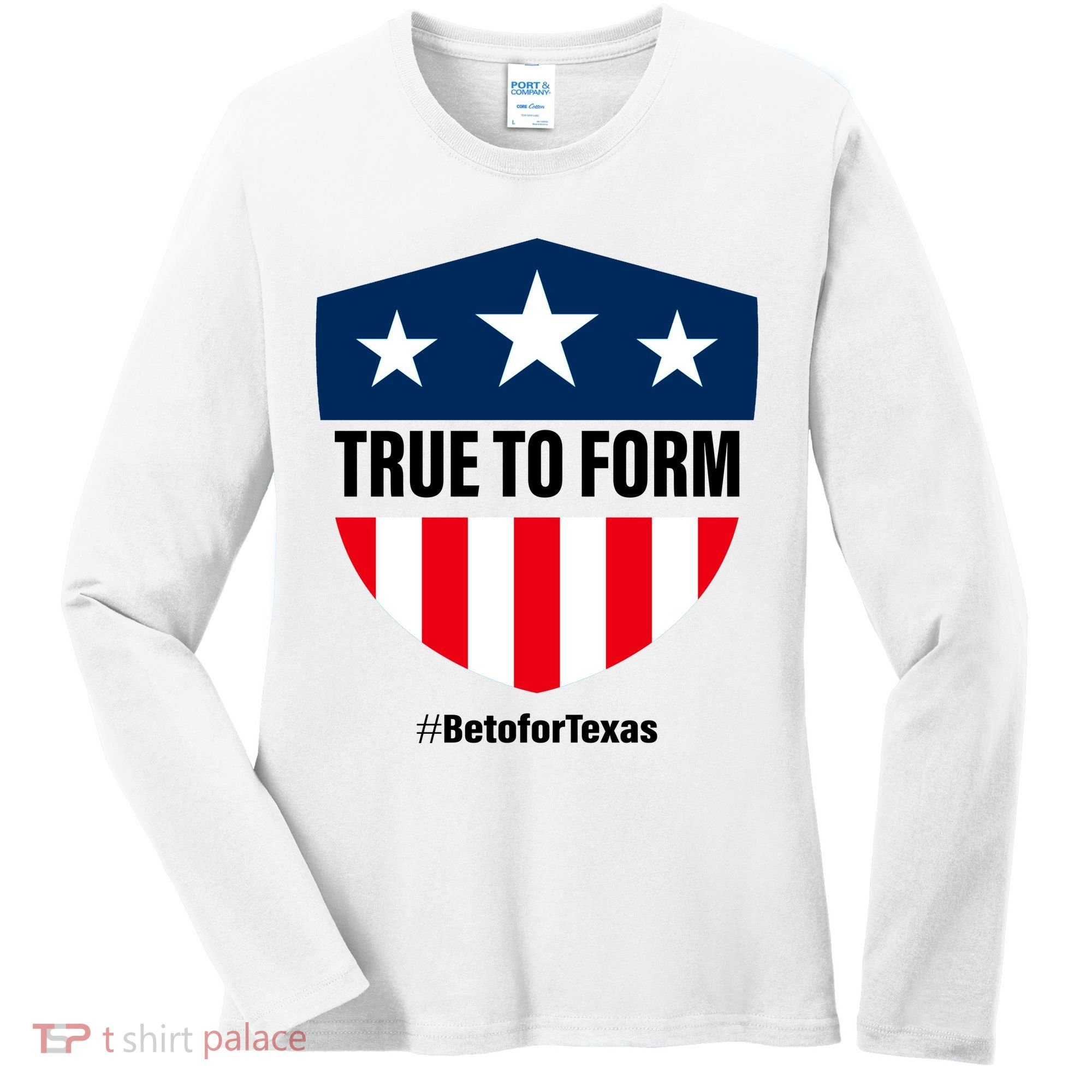 True To Form Beto for Texas American Shield Women's Long Sleeve Shirt