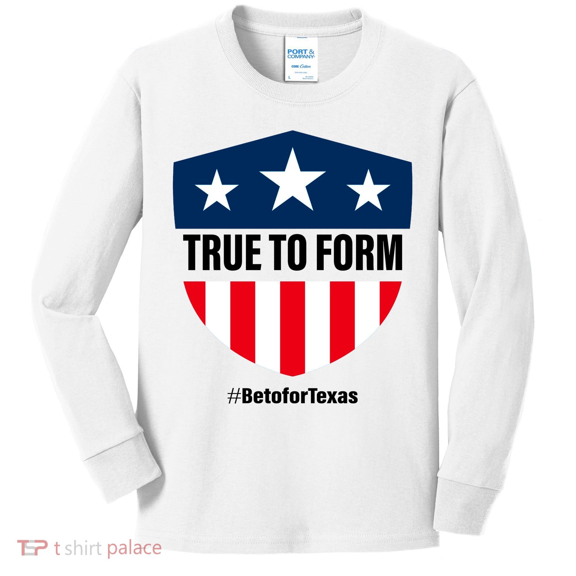 True To Form Beto for Texas American Shield Kids Long Sleeve Shirt