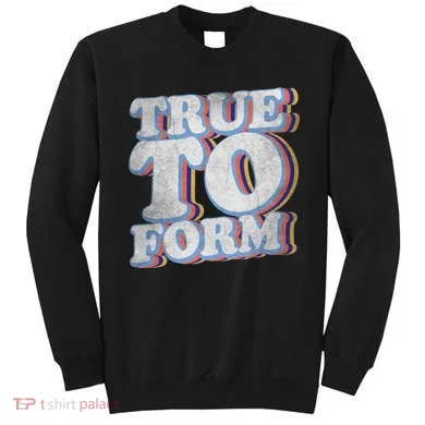 True To Form Retro Beto Sweatshirt