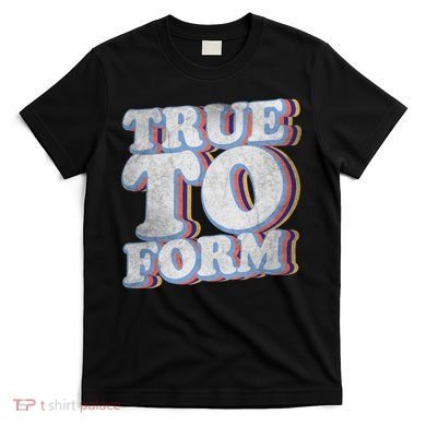 True To Form Retro Beto T-Shirt