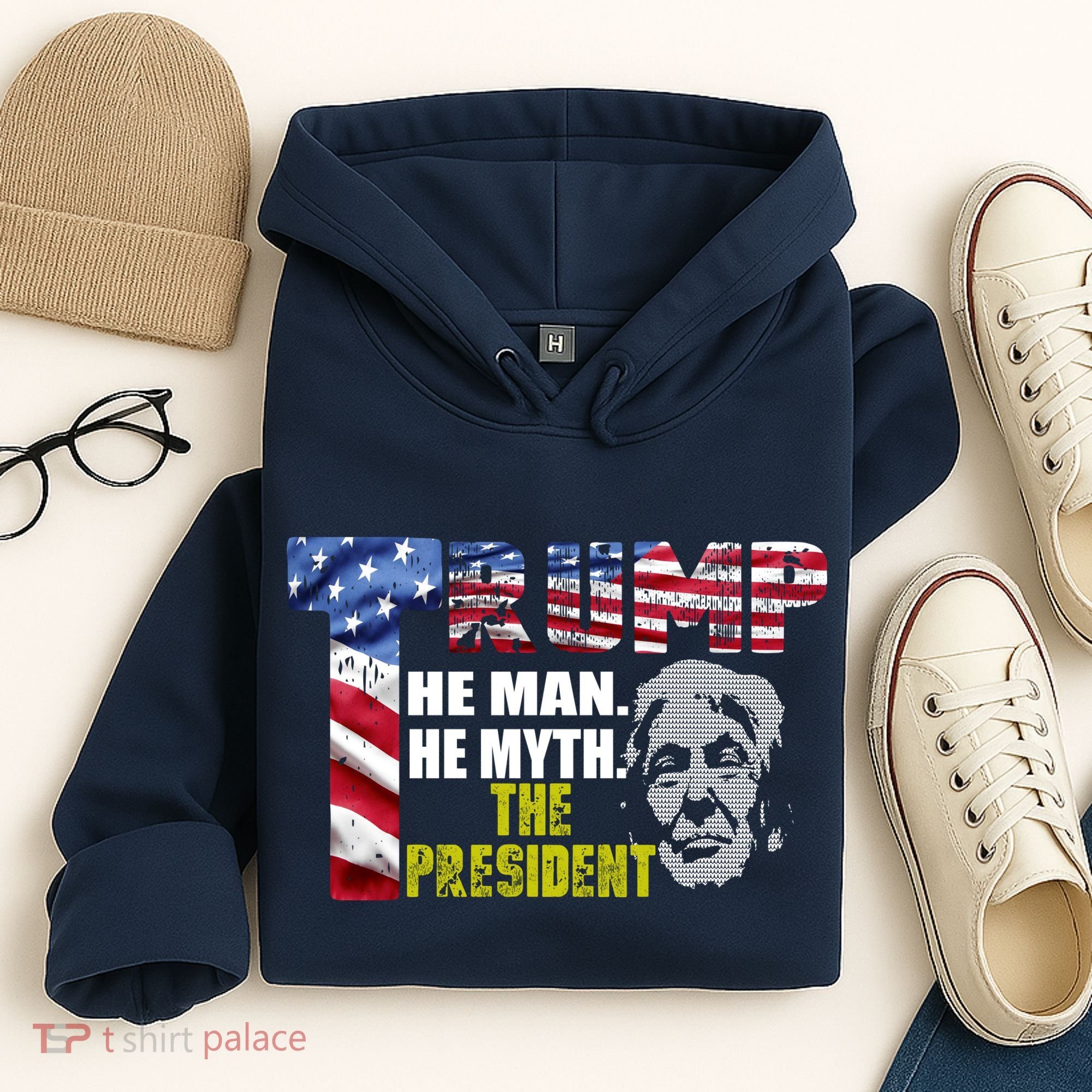Trump - The Man The Myth The President Hoodie